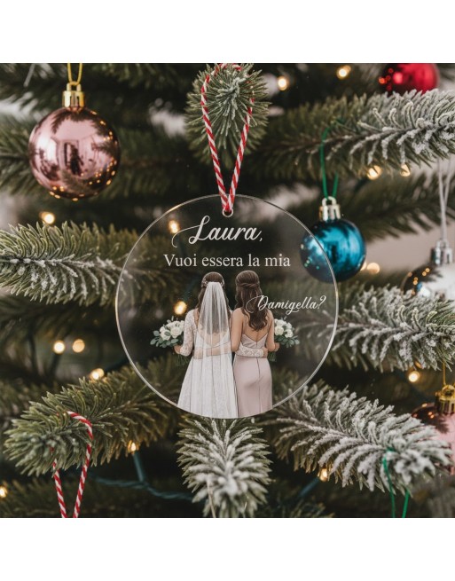 Sfera misura 10 cm  vuoi essere la mia damigella? Sfera misura 10 cm  vuoi essere la mia damigella?